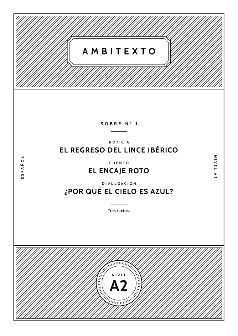 La portada del sobre número 1, nivel A2: una franja negra con la cartela de Ambitexto y los tres textos que trae. Marianela, novela por entregas. El regreso del lince ibérico, una noticia. ¿Por qué el cielo es azul?, un texto de no ficción.